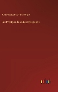 Enlarge image Cover: Les Prodiges de Julius Obsequens - Outlook Verlag