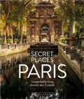 Cover: Secret Places Paris - Bruckmann Verlag