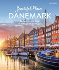 Cover: Beautiful Places D&auml;nemark - Bruckmann Verlag