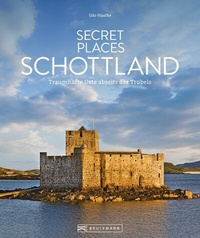 Abbildung von: Secret Places Schottland - Bruckmann Verlag
