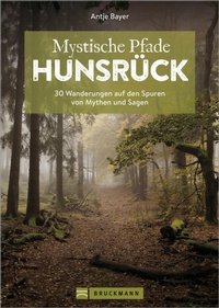 Bild: Mystische Pfade Hunsrück - Bruckmann Verlag