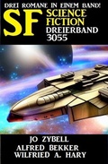 Cover: Science Fiction Dreierband 3055 - Alfredbooks