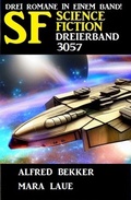 Cover: Science Fiction Dreierband 3057 - Alfredbooks