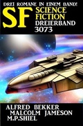 Cover: Science Fiction Dreierband 3073 - Alfredbooks