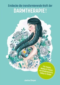 Abbildung von: Entdecke die transformierende Kraft der Darmtherapie - BoD - Books on Demand
