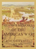 Cover: Heath's Memoirs of the American War - Jazzybee Verlag