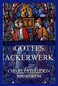 Cover: Gottes Ackerwerk - Jazzybee Verlag