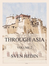 Enlarge image Cover: Through Asia, Volume 2 - Jazzybee Verlag