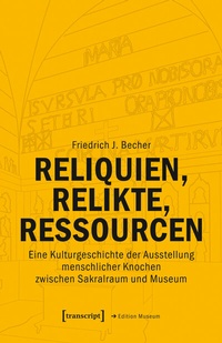 Enlarge image Cover: Reliquien, Relikte, Ressourcen - transcript
