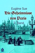 Cover: Die Geheimnisse von Paris - 2. Band - BROKATBOOK