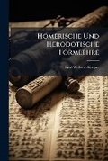 Cover: Homerische Und Herodotische Formlehre - Nabu Press