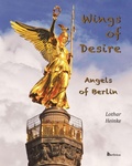 Cover: Wings of Desire - Angels of Berlin - Berlinica