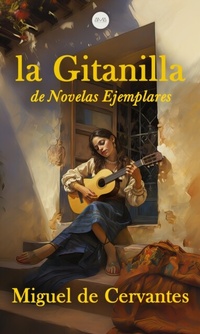 Abbildung von: La Gitanilla - AMA Audiolibros