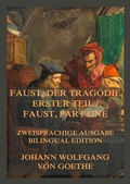 Cover: Faust, der Trag&ouml;die erster Teil / Faust, Part One - Jazzybee Verlag