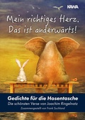 Cover: Mein richtiges Herz. Das ist anderw&auml;rts! - Kampenwand Verlag
