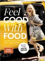 Cover: Feel. Good. With. Food. - Christian Verlag