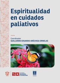 Abbildung von: Espiritualidad en cuidados paliativos - Editorial Universidad de Guadalajara