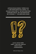 Cover: Aproximaciones te&oacute;ricas y metodol&oacute;gicas para la investigaci&oacute;n e intervenci&oacute;n comunitaria en escenarios de riesgo y vulnerabilidad - P&aacute;gina Seis