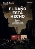 Cover: El da&ntilde;o est&aacute; hecho - GRANO DE SAL