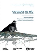 Cover: Ciudades de r&iacute;o - Fondo Editorial de la PUCP