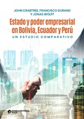 Cover: Estado y poder empresarial en Bolivia, Ecuador y Per&uacute; - Fondo Editorial de la PUCP