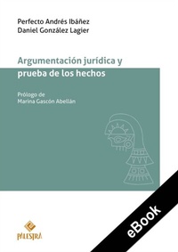 Abbildung von: Argumentación jurídica y prueba de los hechos - Palestra Editores