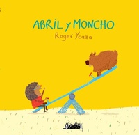 Enlarge image Cover: Abril y moncho - Editorial Siete Gatos