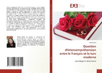 Abbildung von: Question d'intercomprehension entre le francais et le turc moderne - Editions Universitaires Europeennes