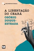 Cover: A liberta&ccedil;&atilde;o do Cear&aacute;: Trechos selecionados de "A aboli&ccedil;&atilde;o" - Pop Stories