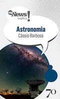 Cover: MyNews Explica Astronomia - Edi&ccedil;&otilde;es 70
