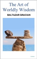 Cover: THE ART OF WORDLY WISDOM - Gracian - Lebooks Editora