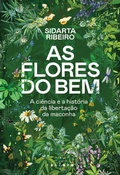 Cover: As flores do bem - F&oacute;sforo