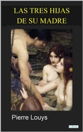 Cover: Las Tres Hijas de su Madre - Lebooks Editora