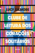 Cover: Clube de leitura dos cora&ccedil;&otilde;es solit&aacute;rios - Buzz Editora