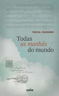 Cover: Todas as manh&atilde;s do mundo - Editora Zain