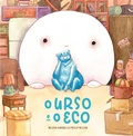 Cover: O urso e o eco - Thomas Nelson Brasil