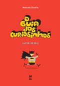 Cover: O Guia dos Curiosinhos - Super Her&oacute;is - Panda Books