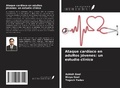 Cover: Ataque card&iacute;aco en adultos j&oacute;venes: un estudio cl&iacute;nico - Ediciones Nuestro Conocimiento