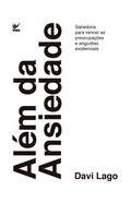 Cover: Al&eacute;m da ansiedade - Editora Vida