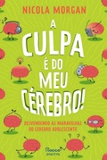 Cover: A culpa &eacute; do meu c&eacute;rebro! - Rocco Digital