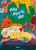 Cover: Boa noite, Bo | Livro altamente recomend&aacute;vel FNLIJ 2024 | - bai&atilde;o