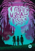 Cover: Mau at&eacute; os ossos - Editora Burn Books