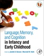 Cover: Language, Memory, and Cognition in Infancy and Early Childhood - Academic Press