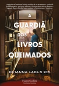 Cover: A guardi&atilde; dos livros queimados - HarperCollins Ib&eacute;rica S.A.
