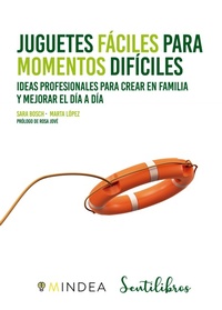 Abbildung von: Juguetes fáciles para momentos difíciles - Sentir Editorial