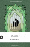 Cover: La jaula - Autom&aacute;tica Editorial