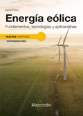 Cover: Energ&iacute;a e&oacute;lica. Fundamentos, tecnolog&iacute;as y aplicaciones - Marcombo