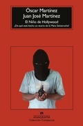 Cover: Nino de Hollywood, El - Editorial Anagrama
