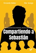 Cover: Compartiendo a Sebasti&aacute;n - Angels Fortune Editions