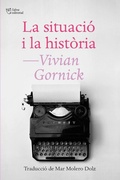 Cover: La situaci&oacute; i la hist&ograve;ria - L'Altra editorial